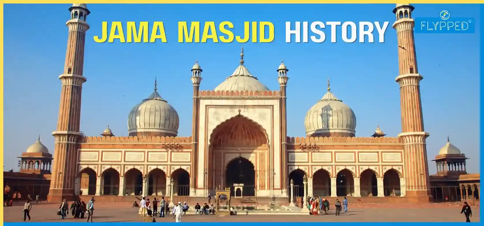 Jama Masjid History: क्या है मुगल काल की सबसे खूबसूरत इमारत का सच?